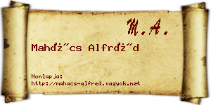 Mahács Alfréd névjegykártya